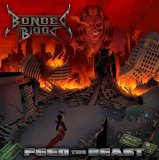 Bonded By Blood - Feed The Beast